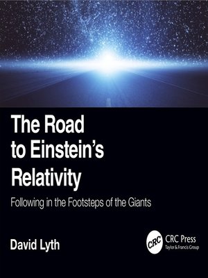 cover image of The Road to Einstein's Relativity